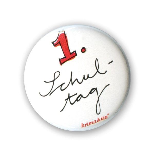 Button 1. Schultag, ø 2,5cm